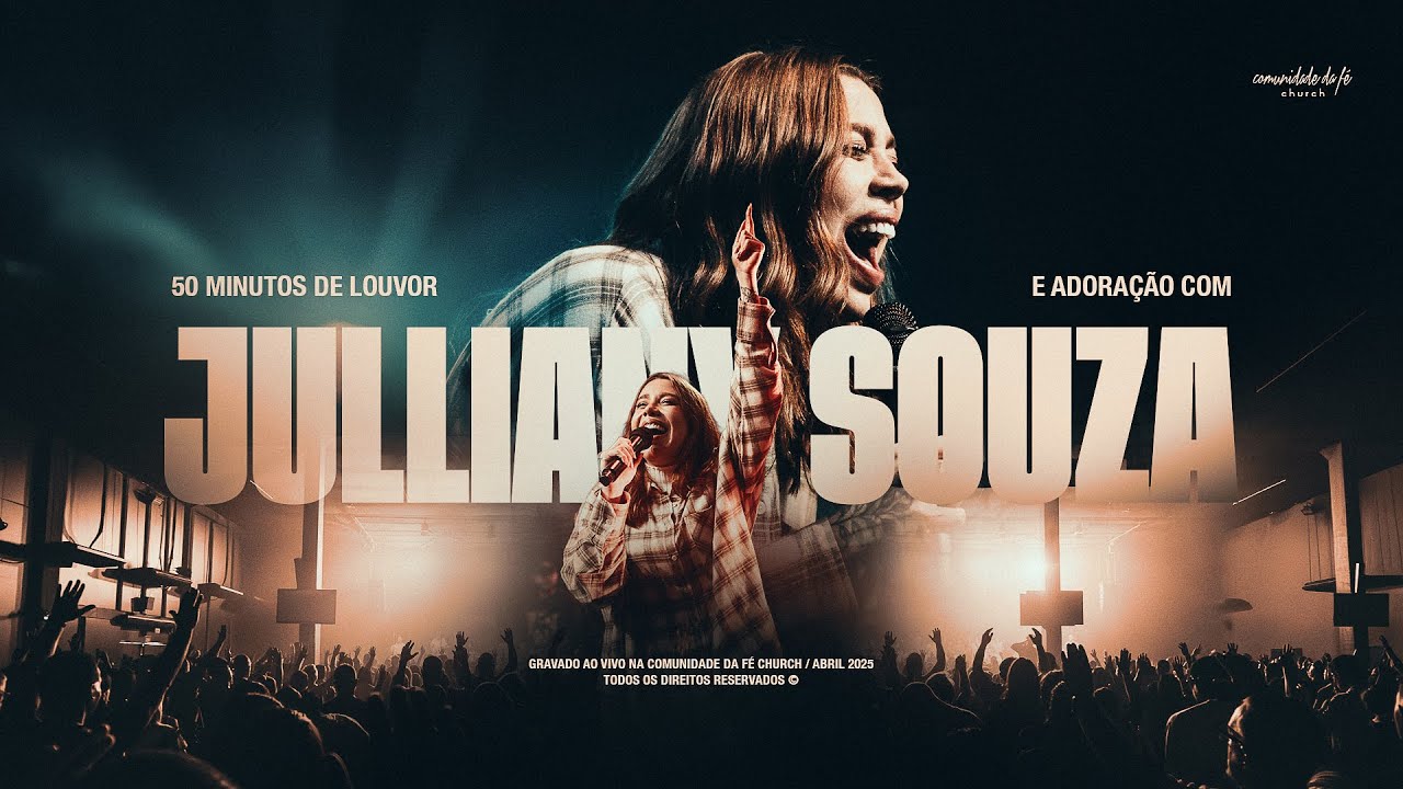 50 MINUTOS DE LOUVOR E ADORAÇÃO COM JULLIANY SOUZA