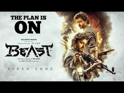 The Plan Is On - Video Song | Beast | Thalapathy Vijay | Mad Editz