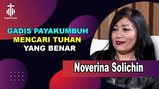 Download lagu MURTADIN InspireVision Noverina Solichin : GADIS PAYAKUMBUH MENCARI TUHAN YANG BENAR mp3