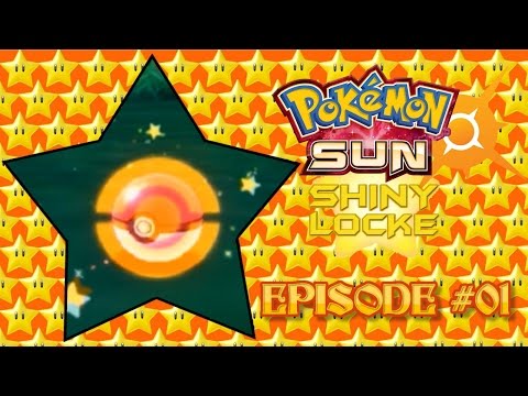 Pokémon Sun Shiny Locke - Episode #01 "Shiny Hunting Begin!"