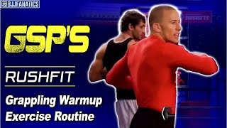 George St Pierre's Rushfit Warmup for Strength & Endurance
