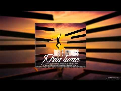 Tase & iuLyNess - Prin Lume