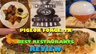 Best Restaurants In Pigeon Forge | Junction 35 Restaurant Review