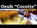 French Eggs Cocotte Recipe ( aka Eggs in Pot )