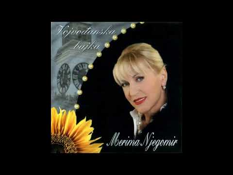 Merima Njegomir - Vojvodjanska bajka - (Audio 2005) - CEO ALBUM