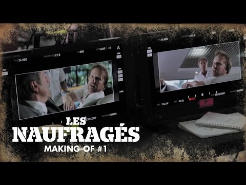 LES NAUFRAGÉS - Making Of #1 - au cinéma le 17 février