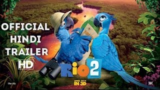 RIO: 2 - Official Trailer Hindi HD