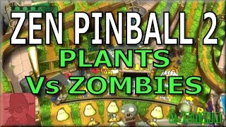 Plants vs Zombies - Zen Pinball 2 on the PS3 - with Commentary !!