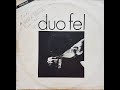 Duofel - 1986 (Single Completo)