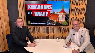 Kwadrans dla Wiary: Rekolekcje Oazowe
