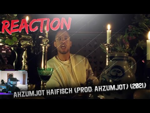 AHZUMJOT - HAIFISCH (PROD: AHZUMJOT) (2021)  | REACTION