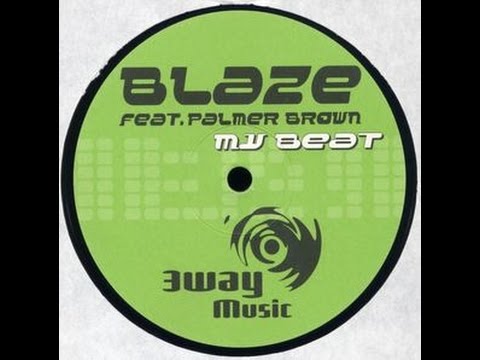 Blaze feat. Palmer Brown - My Beat (Derrick Carter´s Disco Circus Mix / Swag´s Spiritual Mix)