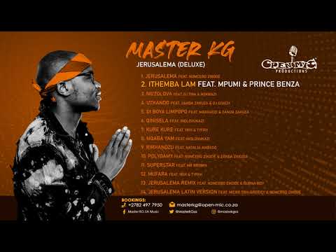 2. Master Kg- Ithemba Lam Feat [Mpumi & Prince Benza]