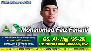 Download lagu Mohammad Faiz Fanani - Quran Surat Al-Hajj (26-29) mp3