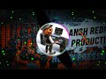 Dj Shivam Devkali Dj Mix Song Remix 2025 Trending Song Competition ️dj Rajan Titahar