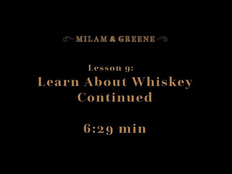 Heather Greene's Whiskey School: Lesson 9 | Learn About Whiskey #WithMe