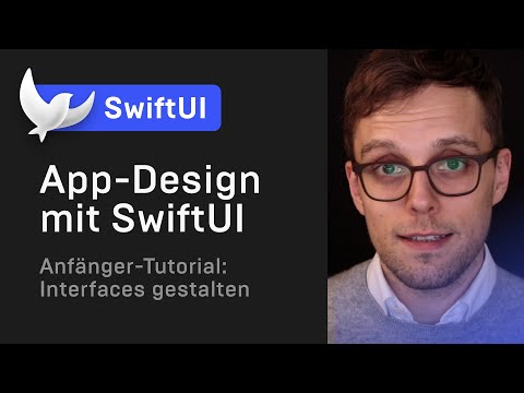 App-Design mit SwiftUI 🖍 — Swift Tutorial (deutsch) — UI Design