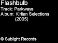 Flashbulb - Parkways