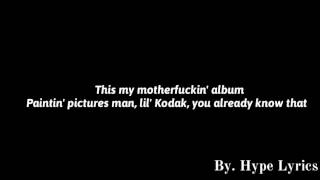 Kodak Black - Coolin And Booted (Lyrics)