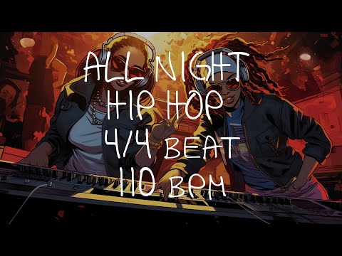 4/4 Drum Beat - 110 BPM - HIP HOP - ALL NIGHT BEAT