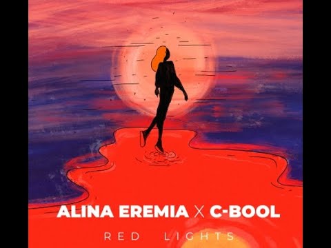 Alina Eremia x C-BooL - Red Lights (Cerul Rosu)-(DeeJay Jolo Remix)