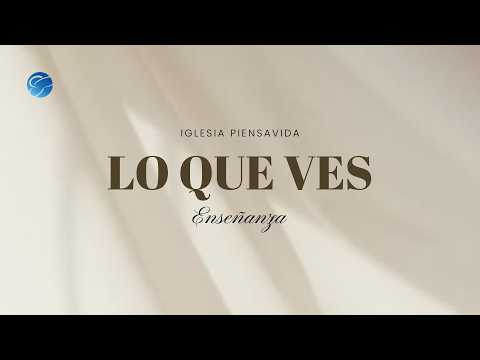 LO QUE VES - ENSEÑANZA