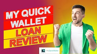 My Quick Wallet Loan Review - Should You Choose This Loan (Watch To Find Out More About Them)