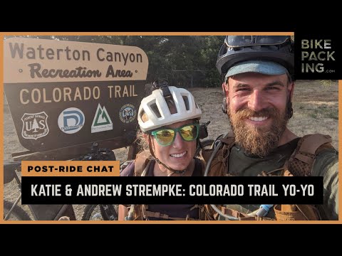 Kate and Andrew Strempke: Colorado Trail YO-YO