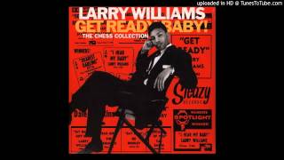 Larry Williams - I Hear My Baby