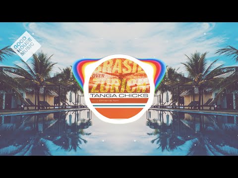 Latin House / Tanga Chicks ft. Dimitri & Tom - Brasil Over Zurich (Original Mix) / 2000