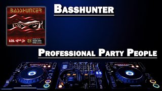 Professional Party People - Basshunter (HD)