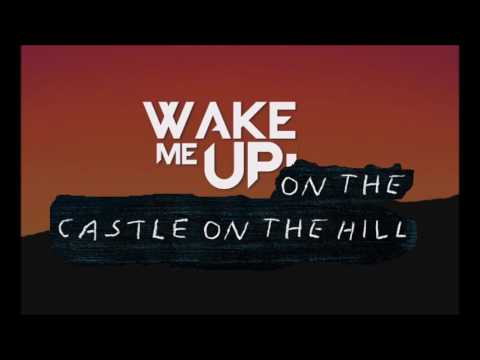 Ed Sheeran Ft Avicii - Wake Me Up On The Castle On The Hill (Bucko's Mashup)