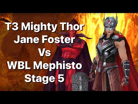 T3 Mighty Thor Jane Foster First Look WBL Mephisto Stage 5 Gameplay-Marvel Future Fight