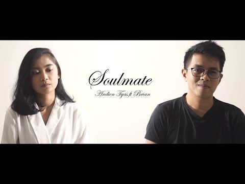 Soulmate (Cover) Kahitna - Andien Tyas ft Brian