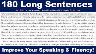 180 Long English Sentences to Improve Your Speaking & Fluency! (Daily Life & Routines)