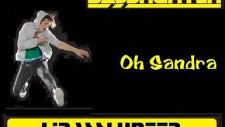 Basshunter - Oh Sandra [Hackhunter&#39;s Remix]