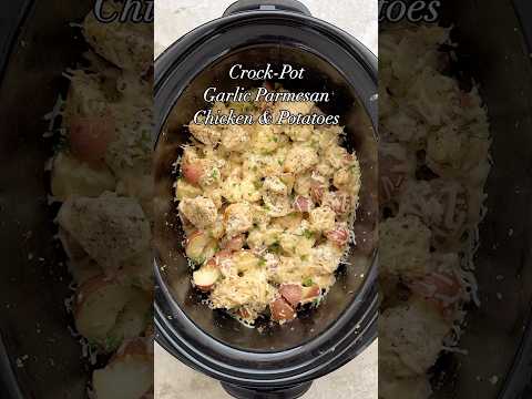 Slow Cooker Crockpot Garlic Parmesan Chicken & Potatoes