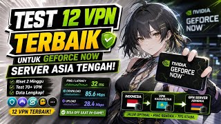 Download lagu Cara Main Nvidia GeForce NOW Tanpa Lag! Test 12 VPN Gratis Terbaik 🔥 mp3