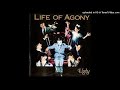 Life Of Agony - How It Would Be