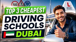 3 Best and Cheapest Driving Schools in Dubai (2026)