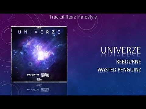 Rebourne & Wasted Penguinz - Univerze ( Radio Edit ) [ HD/HQ ]