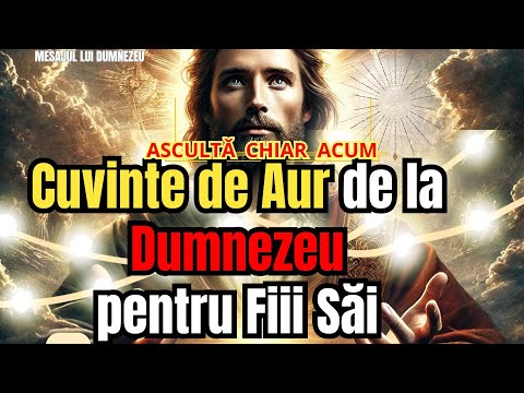 Cuvinte de Aur de la Dumnezeu pentru Fiii Săi - IUBIRE DE DUMNEZEU