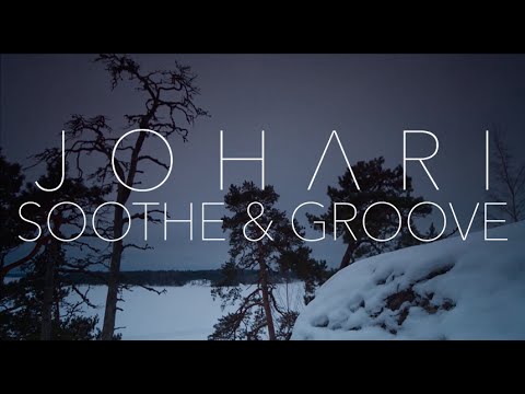 Johari ► Soothe & Groove (Official Lyric Video)