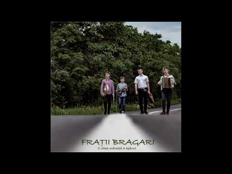 Fratii Bragari - O Stea măreață a apărut (Audio)
