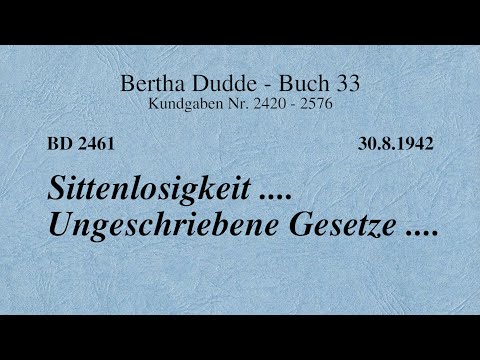 BD 2461 - SITTENLOSIGKEIT .... UNGESCHRIEBENE GESETZE ....