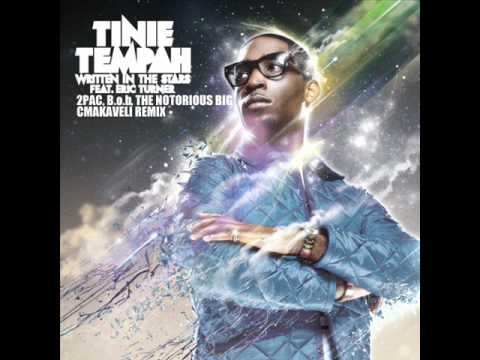 Tinie Tempah - Written In The Stars Remix ft 2Pac, B.o.b & Biggie Smalls - CMakaveli