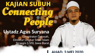 Download lagu Ustadz Agus Suryana - Connecting People | Dakwah Islam ID mp3