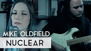 Mike Oldfield - Nuclear (Fleesh Version)