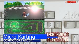 Commodore Amiga -=Micro Karting=- tech demo2