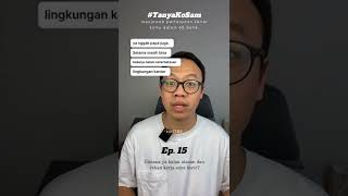 Download lagu TanyaKoSam Ep. 15: Gimana kalau atasan dan rekan kerja saya toxic? mp3